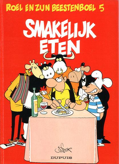 Cover:
Roel en zijn Beestenboel A5 Smakelijk eten
