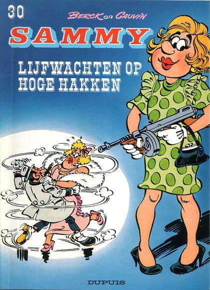 Cover:
Sammy 30 Lijfwachten op hoge hakken
