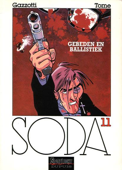 Cover:
Soda 11 Gebeden en ballistiek
