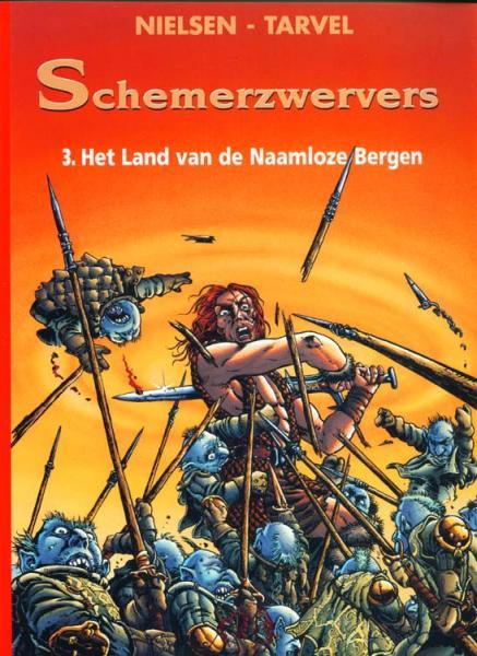 Cover:
Schemerzwervers 3 Het land van de naamloze bergen
