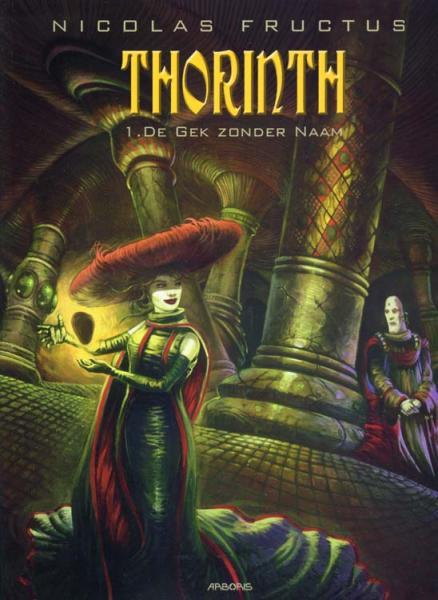 Cover:
Thorinth 1 De gek zonder naam
