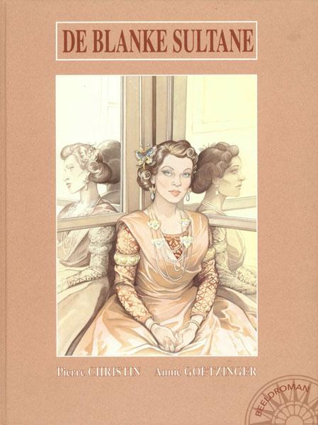 Cover:
De blanke sultane 1 De blanke sultane
