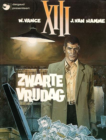 Cover:
XIII 1 Zwarte vrijdag
