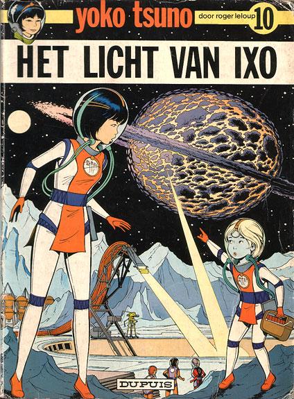 Cover:
Yoko Tsuno 10 Het licht van Ixo

