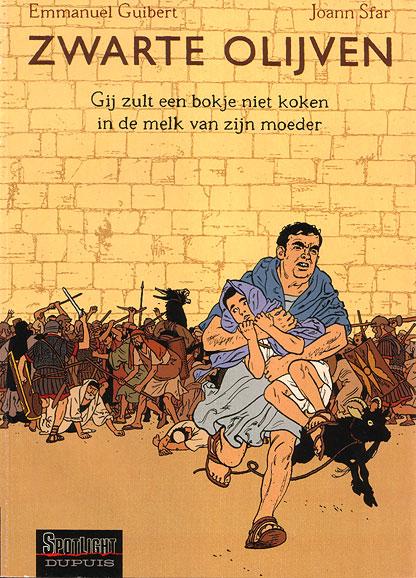 Cover:
Zwarte olijven 3 Gij zult een bokje niet koken in de melk van zijn moeder
