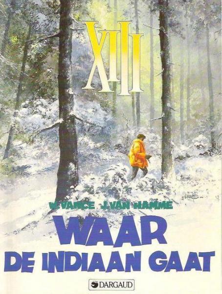 Cover:
XIII 2 Waar de indiaan gaat
