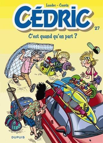 Cover:
Cédric 27 C'est quand qu'on part
