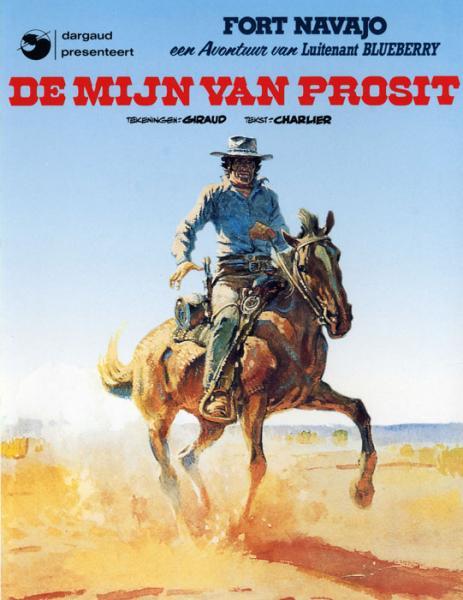 Cover:
Blueberry (Nederlands) 11 De mijn van Prosit
