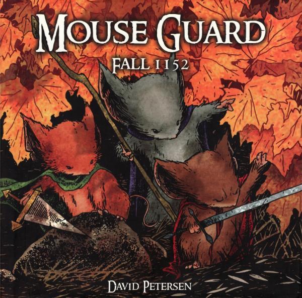 Cover:
Mouse Guard INT 1 Fall 1152
