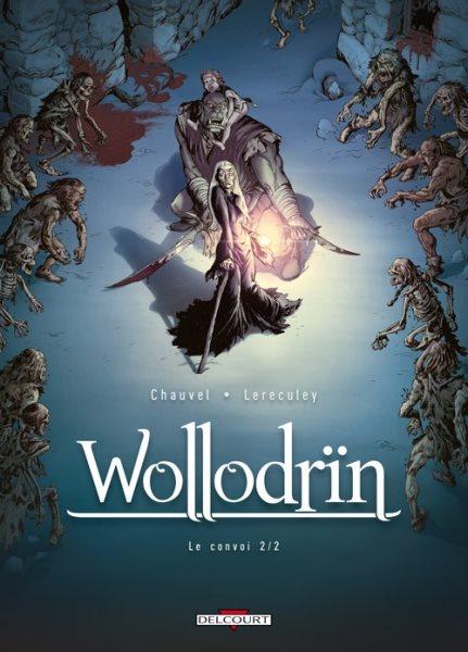 Cover:
Wollodrïn 4 Le convoi (2/2)
