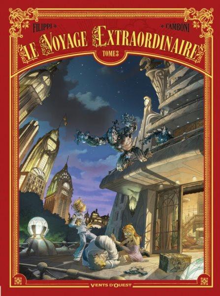 Cover:
De buitengewone reis 3 Tome 3
