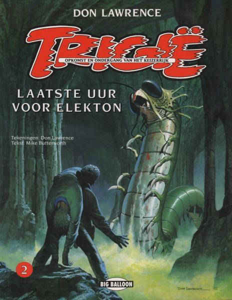 Cover:
Trigië (Big Balloon) 2 Laatste uur voor Elekton
