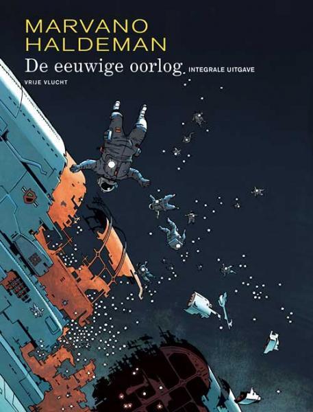 Cover:
De eeuwige oorlog INT 1 Integrale uitgave
