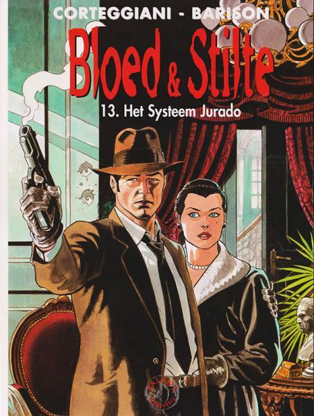 Cover:
Bloed & stilte 13 Het systeem Jurado

