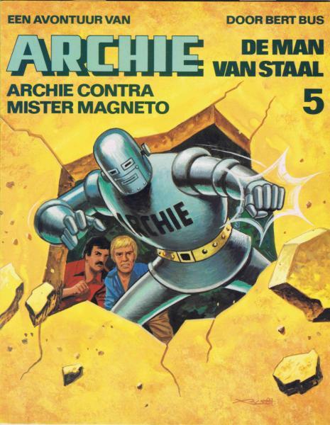 Cover:
De man van staal B5 Archie contra mister Magneto
