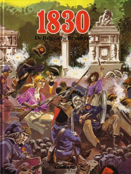 Cover:
1830, De Belgische Revolutie 1 1830, De Belgische revolutie
