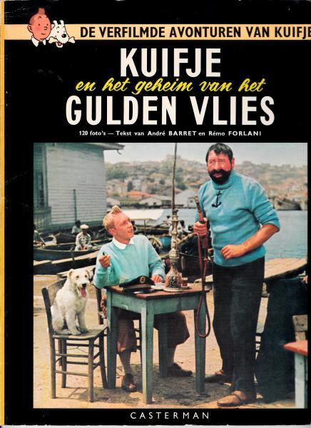 Cover:
Kuifje (Verfilmde avonturen) 1 Kuifje en het geheim van het Gulden Vlies
