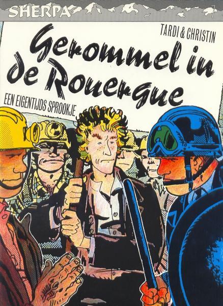 Cover:
Gerommel in de Rouergue 1 Gerommel in de Rouergue
