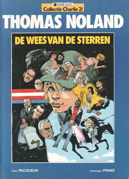 Cover:
Thomas Noland 3 De wees van de sterren
