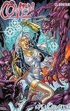 Cover:
The Coven: Spellcaster 1 Issue #1
