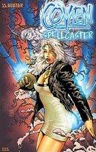 Cover:
The Coven: Spellcaster 1 Issue #1
