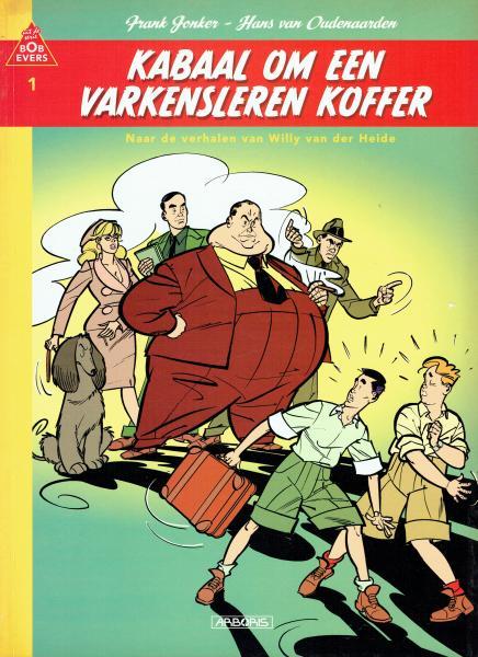 Cover:
Bob Evers 1 Kabaal om een varkensleren koffer
