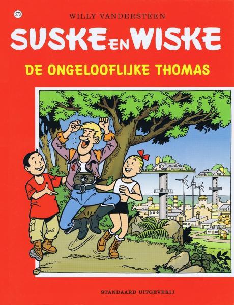 Cover:
Suske en Wiske 270 De ongelooflijke Thomas
