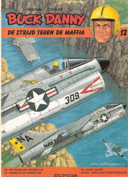 Cover:
Buck Danny INT 12 De strijd tegen de maffia
