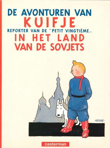 Cover:
Kuifje 0 Kuifje in het land van de Sovjets

