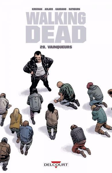 Cover:
Walking Dead (Semic/Delcourt) 28 Vainqueurs
