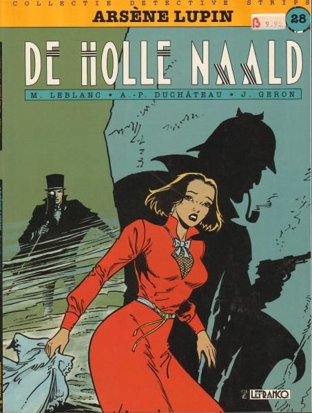 Cover:
Arsène Lupin (Duchateau/Claude Lefrancq) 5 De holle naald
