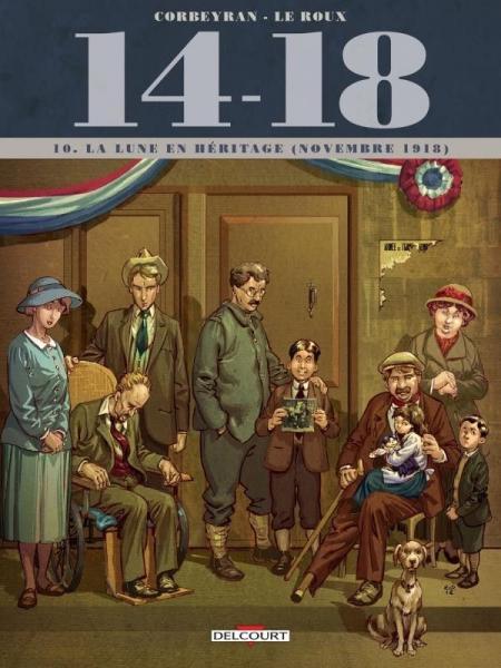 Cover:
14-18 10 La lune en h&eacute;ritage (novembre 1918)

