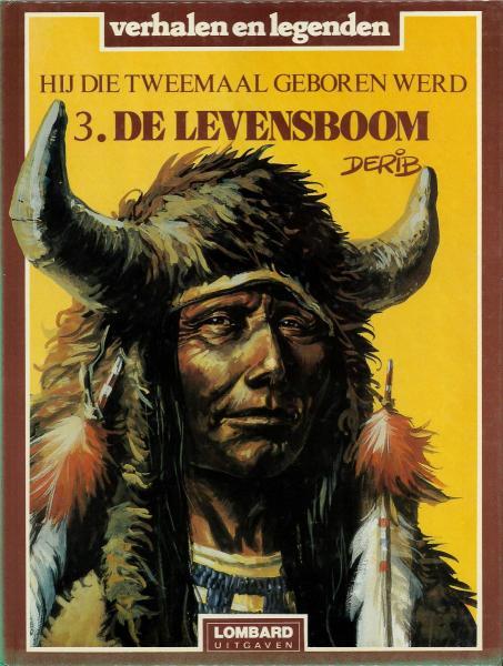 Cover:
Hij die tweemaal geboren werd 3 De levensboom
