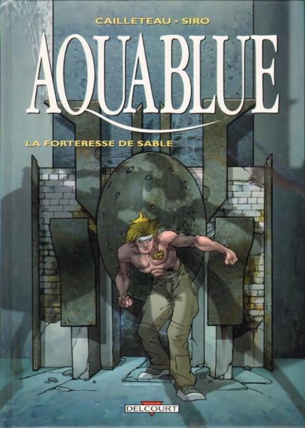 Cover:
Aquablue 11 La forteresse de sable
