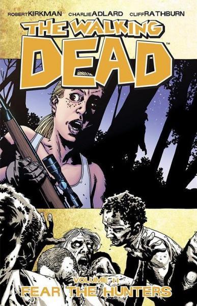 Cover:
The Walking Dead INT 11 Fear The Hunters
