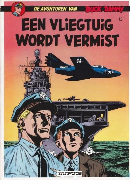 Cover:
Buck Danny 13 Een vliegtuig wordt vermist
