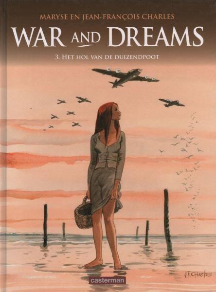 Cover:
War and Dreams 3 Het hol van de duizendpoot
