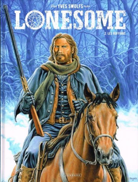 Cover:
Lonesome 2 Les ruffians
