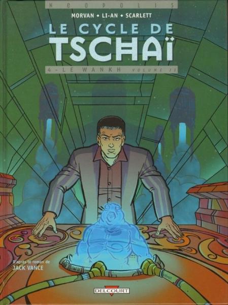 Cover:
Tschai - De waanzinnige planeet 4 Le Wankh volume II

