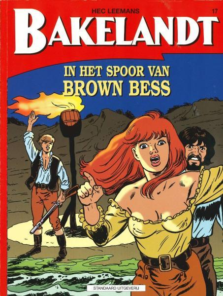 Cover:
Bakelandt 17 In het spoor van Brown Bess

