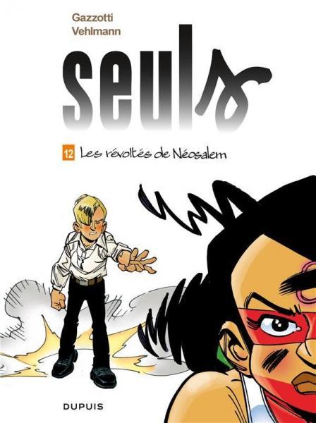 Cover:
Alleen 12 Les r&eacute;volt&eacute;s de N&eacute;osalem
