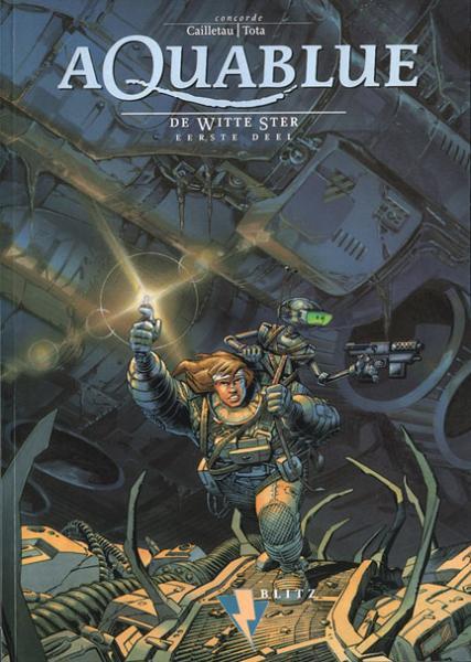Cover:
Aquablue 6 De witte ster, eerste deel
