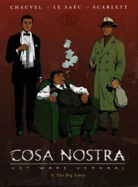 Cover:
Cosa Nostra - Het ware verhaal 6 The Big Seven
