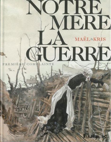 Cover:
Moeder oorlog 1 Premi&egrave;re complainte
