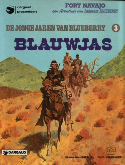Cover:
De jonge jaren van Blueberry 3 Blauwjas
