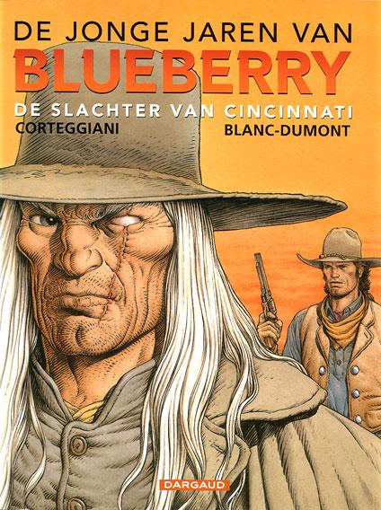 Cover:
De jonge jaren van Blueberry 14 De slachter van Cincinnati
