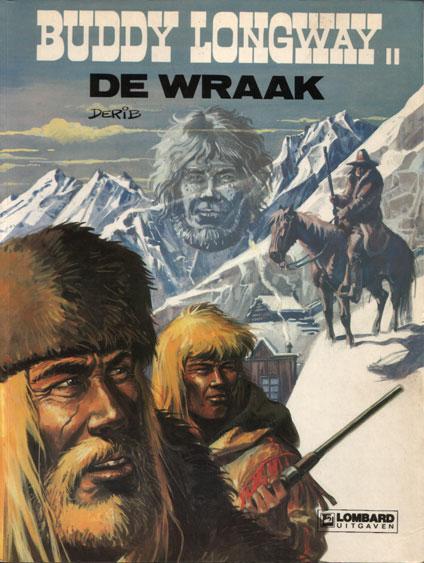 Cover:
Buddy Longway 11 De wraak
