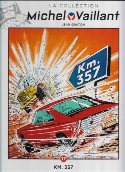 Cover:
Michel Vaillant - La collection (Hachette) 17 KM. 357
