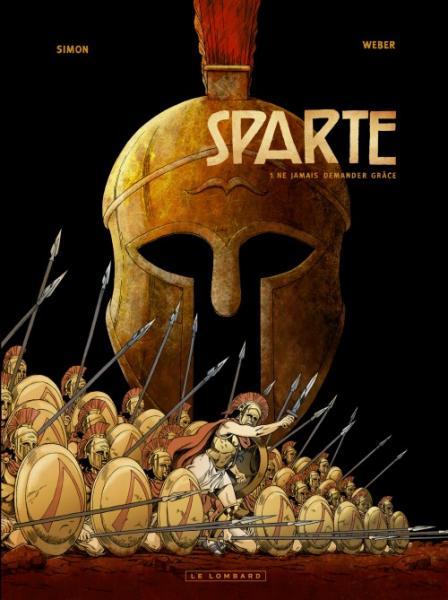 Cover:
Sparta 1 Ne jamais demander grâce
