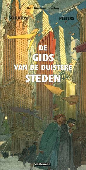 Cover:
De duistere steden S3 De gids van de Duistere Steden
